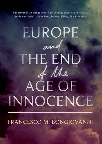 Europe and the End of the Age of Innocence