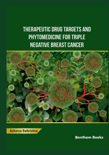 Therapeutic Drug Targets and Phytomedicine For Triple Negative Breast Cancer