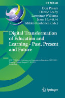Digital Transformation of Education and Learning - Past, Present and Future: IFIP TC 3 Open Conference on Computers in Education, OCCE 2021, Tampere, Finland, August 17–20, 2021, Proceedings