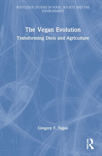 The Vegan Evolution: Transforming Diets and Agriculture