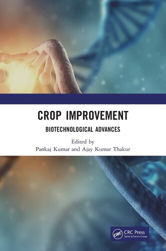 Crop Improvement: Biotechnological Advances