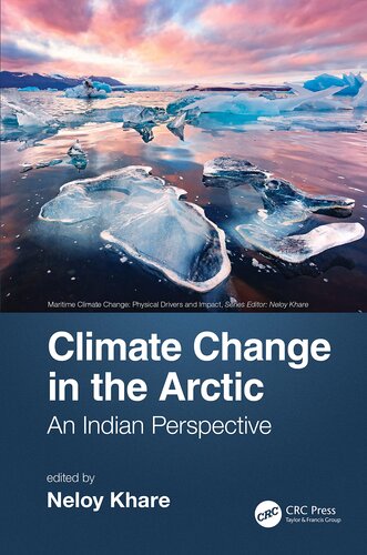 Climate Change in the Arctic: An Indian Perspective (Maritime Climate Change)