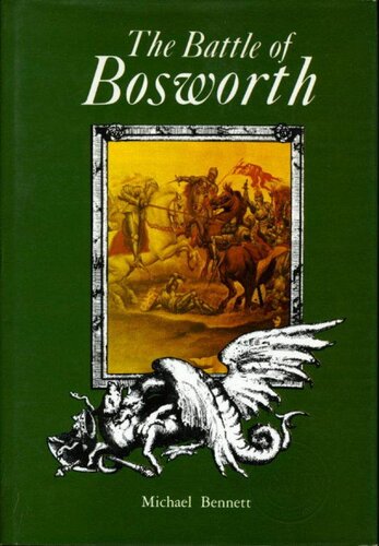 The Battle of Bosworth