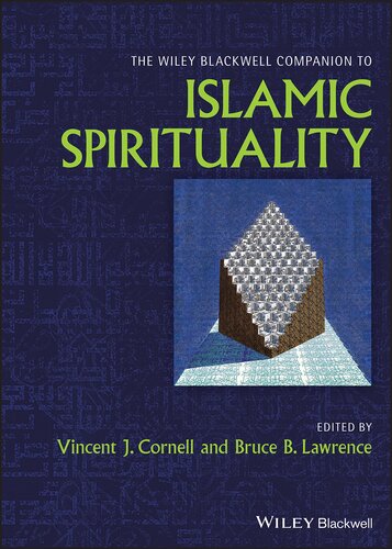 The Wiley-Blackwell Companion to Islamic Spirituality