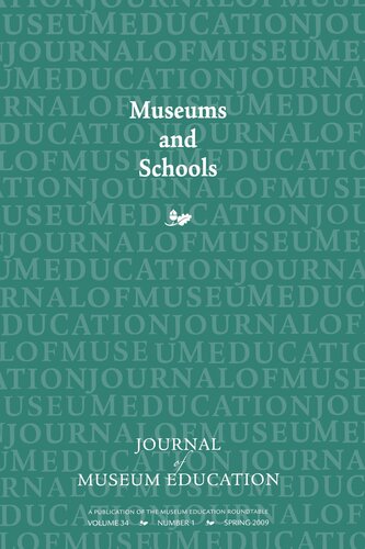 Museums and Schools: Journal of Museum Education 34:1 Thematic Issue