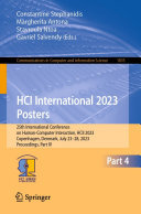 HCI International 2023 Posters: 25th International Conference on Human-Computer Interaction, HCII 2023, Copenhagen, Denmark, July 23–28, 2023, Proceedings, Part IV