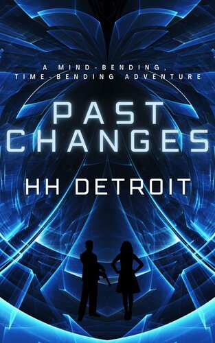 Past Changes: A Time Travel Adventure