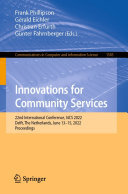 Innovations for Community Services: 22nd International Conference, I4CS 2022, Delft, The Netherlands, June 13–15, 2022, Proceedings