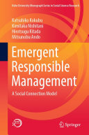 Emergent Responsible Management: A Social Connection Model