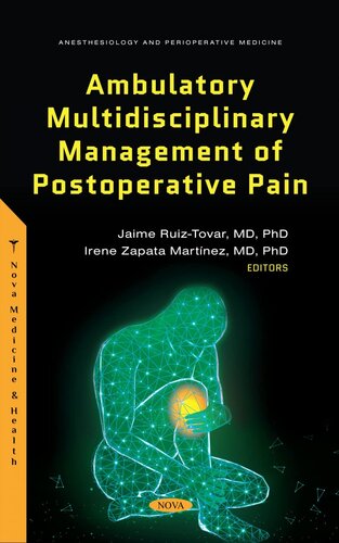 Ambulatory Multidisciplinary Management of Postoperative Pain