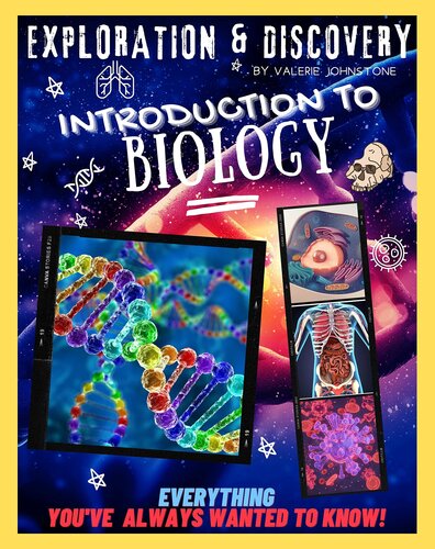 Exploration & Discovery: Introduction to Biology (Exploration & Discovery by Valerie Johnstone)