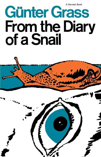 From The Diary Of A Snail (Harvest Book ; Hb 330)