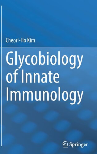 Glycobiology of Innate Immunology