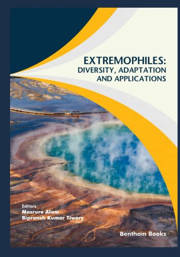 Extremophiles: Diversity, Adaptation and Applications