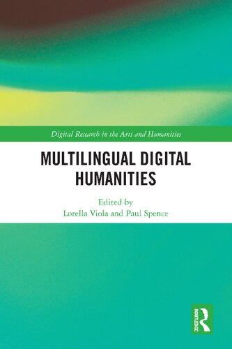 Multilingual Digital Humanities (Digital Research in the Arts and Humanities)