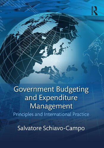 Government Budgeting and Expenditure Management: Principles and International Practice