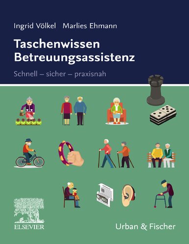 Taschenwissen Betreuungsassistenz: Schnell-sicher-praxisnah