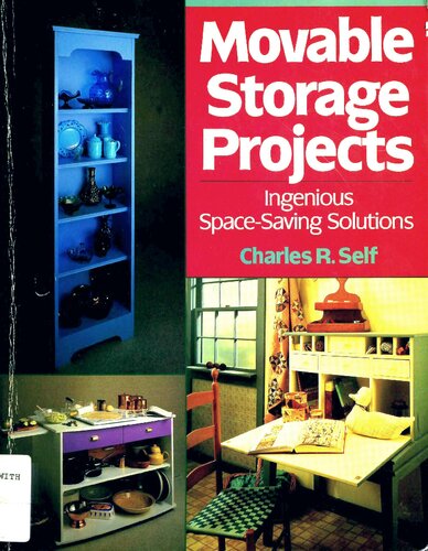 Movable Storage Projects: Ingenious Space-Saving Solutions