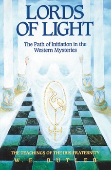 Lords of Light. The Path of Initiation in the Western Mysteries