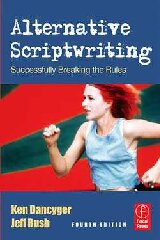 Alternative Scriptwriting: Successfully Breaking the Rules