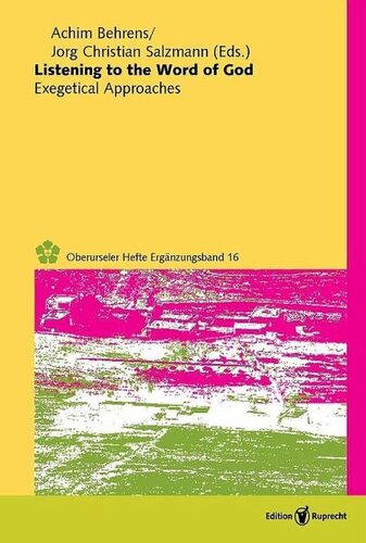 Listening to the Word of God: Exegetical Approaches