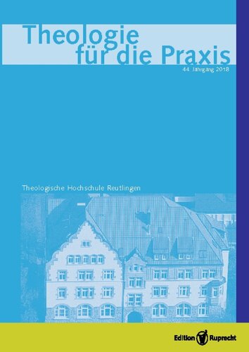Theologie für die Praxis 2018 - Einzelkapitel - Partizipation als Gnadenmittel. Ekklesiologische Reflexionen aus Evangelisch-methodistischer Perspektive: Theologie für die Praxis 2018
