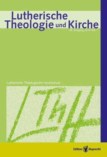 Lutherische Theologie und Kirche 1/2014 - Einzelkapitel: Laudatio für Prof. Dr. Robert Kolb