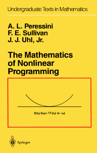 The Mathematics of Nonlinear Programming