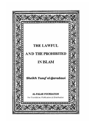 The Lawful and the Prohibited in Islam