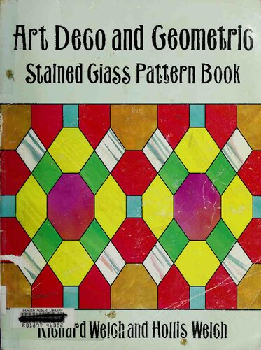 Art Deco and Geometric Stained Glass Pattern Book (Dover Stained Glass Instruction)