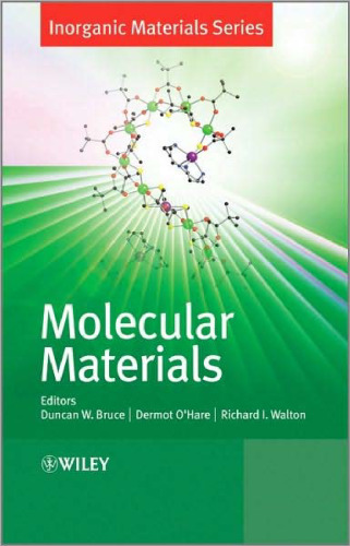 Molecular Materials (Inorganic Materials Series)
