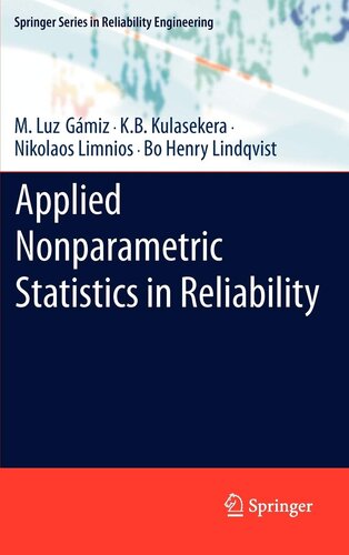 Applied Nonparametric Statistics in Reliability (Springer Series in Reliability Engineering)