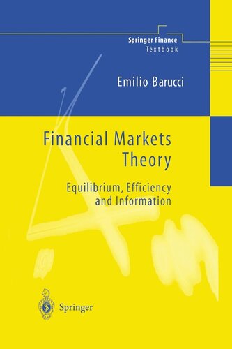 Financial Markets Theory: Equilibrium, Efficiency and Information (Springer Finance)