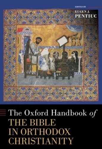 The Oxford Handbook of the Bible in Orthodox Christianity (OXFORD HANDBOOKS SERIES)