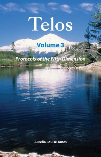 TELOS Vol 3: Protocols of the Fifth Dimension