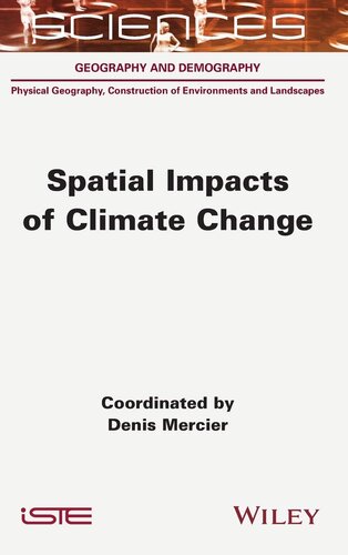 Spatial Impacts of Climate Change (Sciences: Geography and Demography: Physical Geography, Construction of Environments and Landscapes)