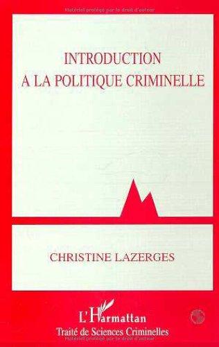Introduction a la politique criminelle