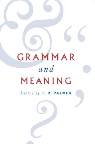 Grammar and Meaning: Essays in Honour of Sir John Lyons