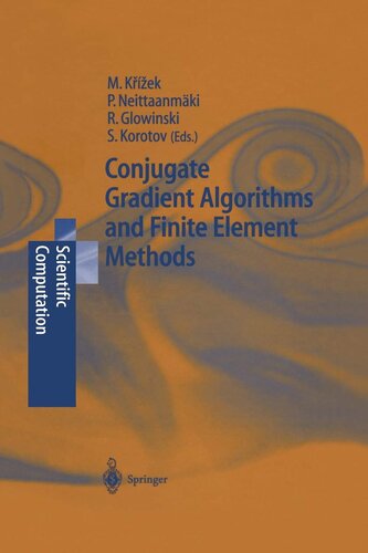 Conjugate Gradient Algorithms and Finite Element Methods (Scientific Computation)