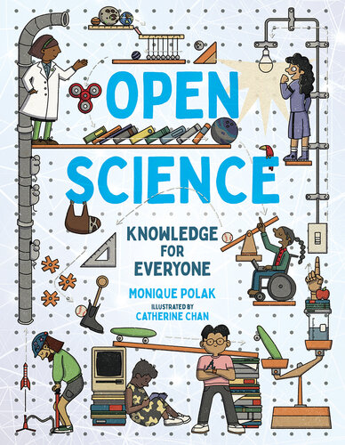 Open Science: Knowledge for Everyone (Orca Think Book 11)