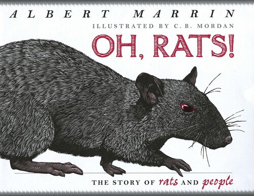 Oh, Rats!: The Story of Rats and People