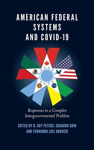 American Federal Systems and COVID-19: Responses to a Complex Intergovernmental Problem