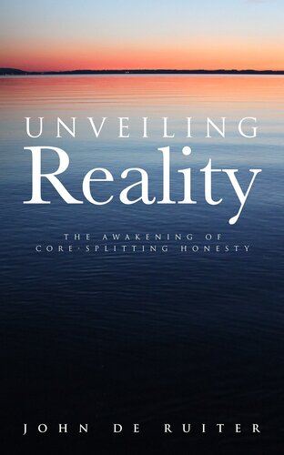 Unveiling Reality: The Awakening of Core-Splitting Honesty