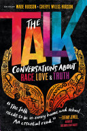 The Talk: Conversations about Race, Love & Truth