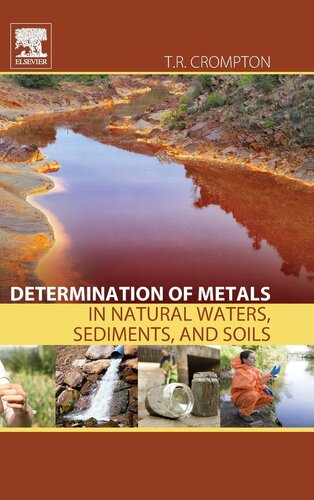 Determination of Metals in Natural Waters, Sediments, and Soils