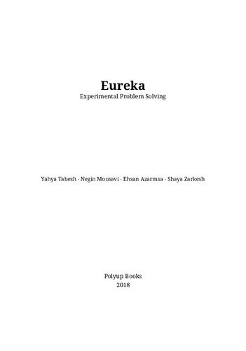 Eureka: Experimental Problem Solving