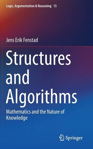 Structures and Algorithms (Logic, Argumentation & Reasoning, 15)