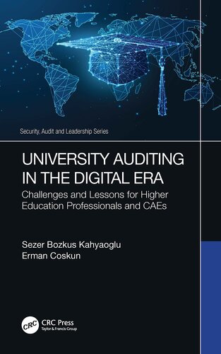 University Auditing in the Digital Era: Challenges and Lessons for Higher Education Professionals and CAEs