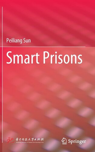 Smart Prisons