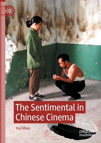 The Sentimental in Chinese Cinema